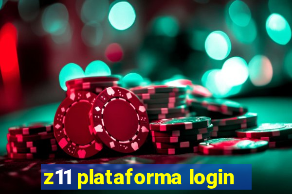 z11 plataforma login